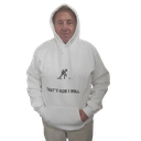 Thats How I Roll Hoodie 
