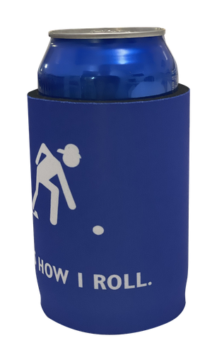 That's How I Roll Stubby Holder - HOT Summer item!